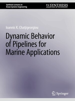 cover image of Dynamic Behavior of Pipelines for Marine Applications